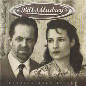 Bill Chambers & Audrey Auld - Looking Back To See mp3 album