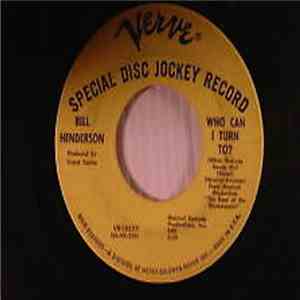 Bill Henderson  - Who Can I Turn To? mp3 album