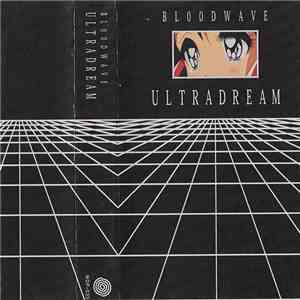 Bl00dwave - Ultradream mp3 album