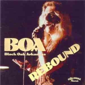 Black Oak Arkansas - Rebound mp3 album