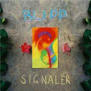 Blipp - Signaler mp3 album