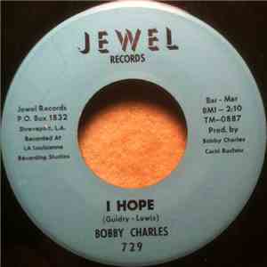 Bobby Charles - I Hope mp3 album