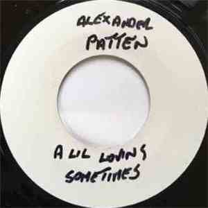 Bobby Paris / Alexander Patten - I Walked Away / A Lil Lovin' Sometimes mp3 album