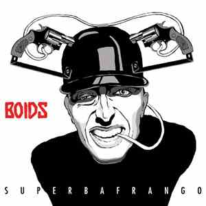 Boids - Superbafrango mp3 album