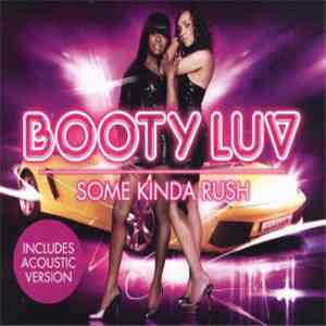 Booty Luv - Some Kinda Rush mp3 album