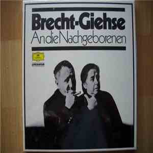 Brecht - Giehse - An Die Nachgeborenen mp3 album