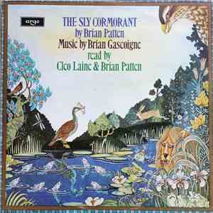 Brian Patten, Brian Gascoigne, Cleo Laine - The Sly Cormorant mp3 album