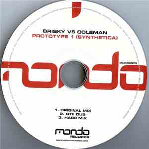 Brisky Vs Coleman - Prototype 1 (Synthetica) mp3 album
