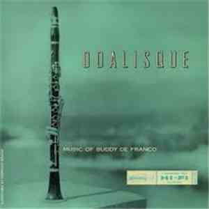 Buddy DeFranco - Odalisque - The Music Of Buddy DeFranco mp3 album