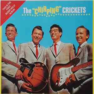 Buddy Holly & The Crickets  - The "Chirping" Crickets mp3 album