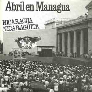 Carlos Mejia Godoy y Los De Palacagüina / Silvio Rodríguez & Manguare - Abril en Managua mp3 album