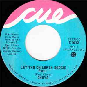 Choya - Let The Children Boogie mp3 album