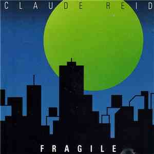 Claude Reid - Fragile mp3 album
