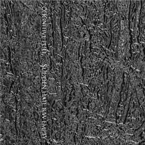 Cognitive Pull - Sudden Hate b/w Empty mp3 album