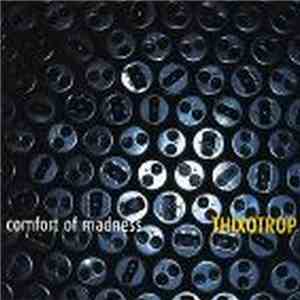 Comfort Of Madness - Tixotrop mp3 album