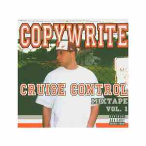 Copywrite - Cruise Control Mixtape Vol. 1 mp3 album