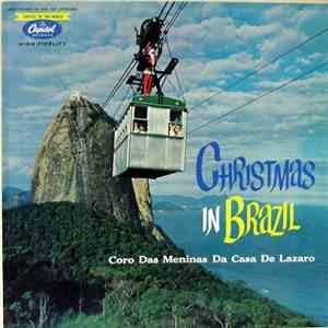 Coro Das Meninas Da Casa De Lazaro - Christmas In Brazil mp3 album