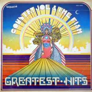 Country Joe & The Fish - Greatest Hits mp3 album