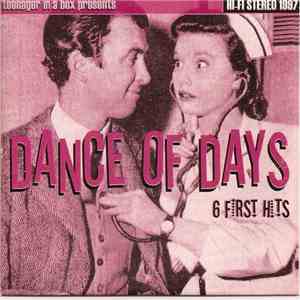 Dance Of Days - 6 First Hits mp3 album