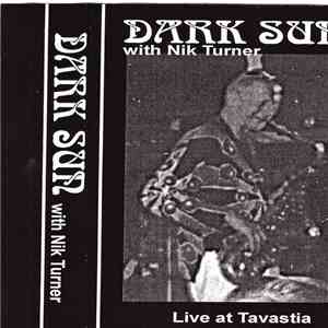 Dark Sun , Nik Turner - Live At Tavastia mp3 album