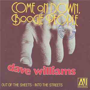 Dave Williams - Come On Down, Boogie People mp3 album