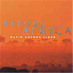 David Antony Clark - Before Africa mp3 album