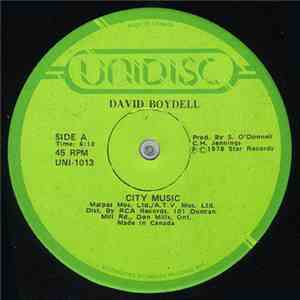 David Boydell - City Music / Hi, Hi, Hi, Use Your Body mp3 album