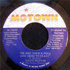 David Ruffin - Me And Rock & Roll (Are Here To Stay) / Smiling Faces Sometimes mp3 album