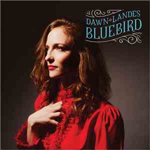 Dawn Landes - Bluebird mp3 album