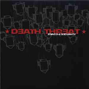 Death Threat - Peace & Security mp3 album