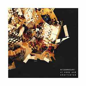 Decomposure - At Home And Unaffected mp3 album