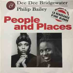 Dee Dee Bridgewater & Philip Bailey - People And Places mp3 album