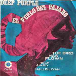 Deep Purple - The Bird Has Flown (El Vuelo Del Pajaro) mp3 album