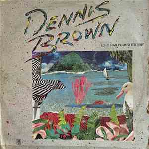 Dennis Brown - Love Has Found Its Way mp3 album