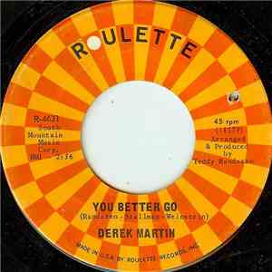 Derek Martin - You Better Go / You Know mp3 album