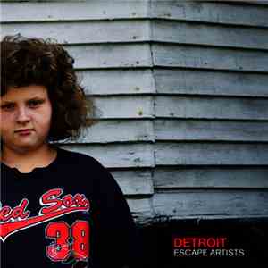 Detroit - Escape Artists mp3 album