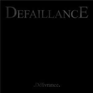 Défaillance - Delivrance mp3 album