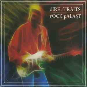 Dire Straits - Rock Palast mp3 album