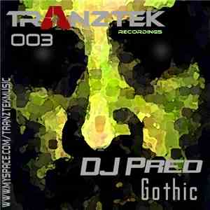 DJ Pred - Gothic mp3 album
