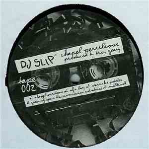 DJ Slip - Chapel Perilous mp3 album