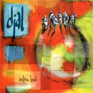 Djal - Extra Bal mp3 album