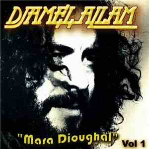 Djamel Allam - Mara Dioughai (Vol. 1) mp3 album
