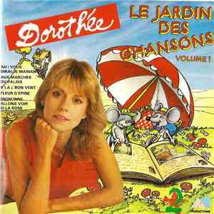 Dorothée - Le Jardin Des Chansons Volume 1 mp3 album