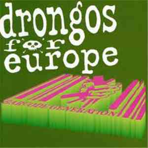 Drongos For Europe - Barcode Generation mp3 album