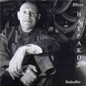 βάτραχος - Dubuffet mp3 album