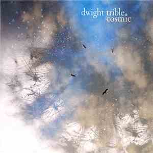 Dwight Trible - Cosmic mp3 album