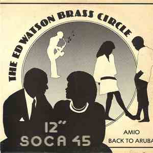 Ed Watson Brass Circle, The - Amio / Back To Aruba mp3 album