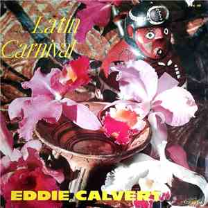 Eddie Calvert - Latin Carnival mp3 album