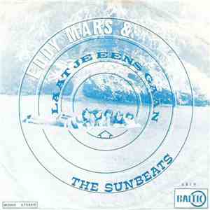 Eddy Mars & The Sunbeats - Kijk Niet Om mp3 album