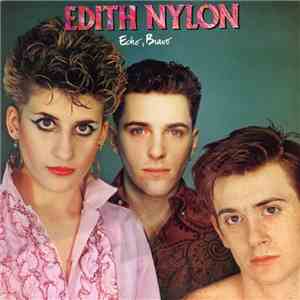 Edith Nylon - Echo, Bravo mp3 album